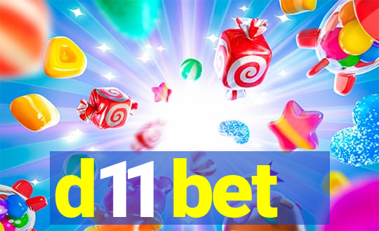 d11 bet